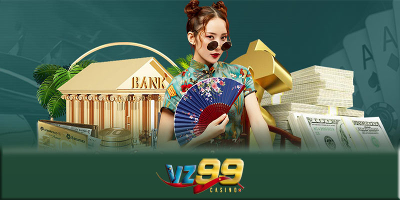 Rút tiền VZ99 – Mẹo rút tiền VZ99 nhanh, an toàn, hiệu quả